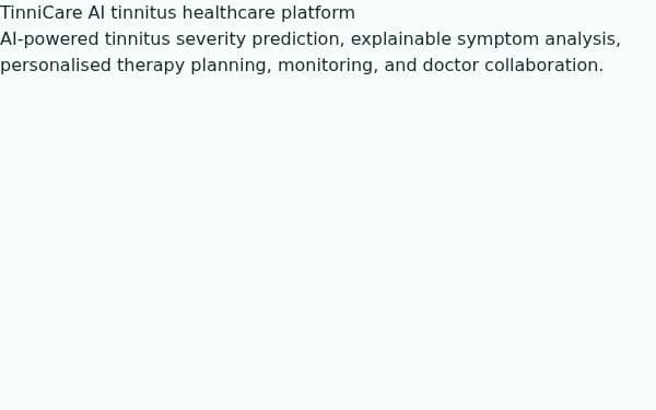 Screenshot of TinniCare AI Platform