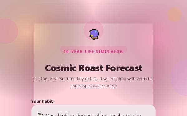 Screenshot of Cosmic Roast Forecast
