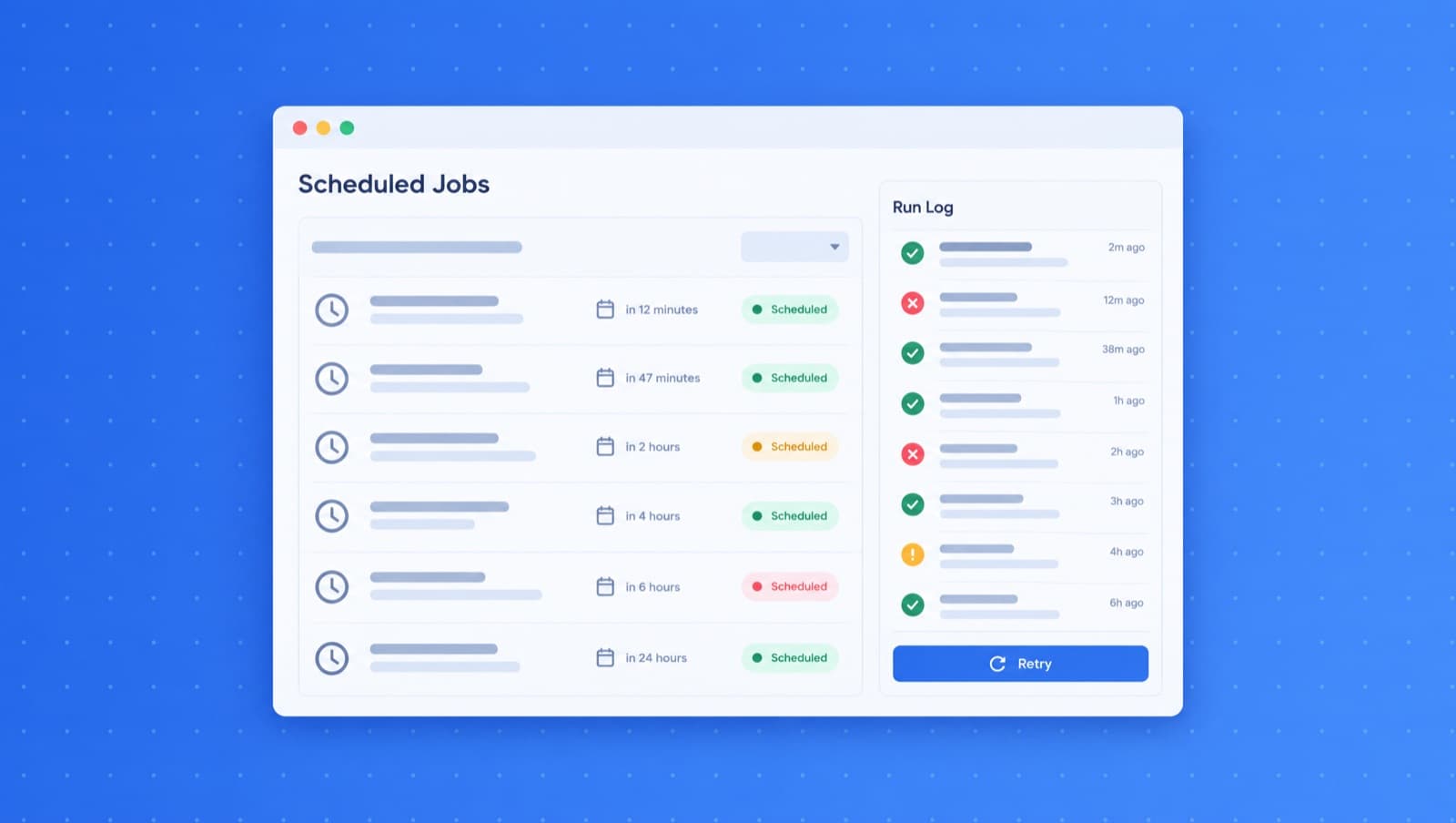 Illustration of a Scheduled Jobs window listing upcoming runs with status pills next to a run log of passed and failed runs and a Retry button